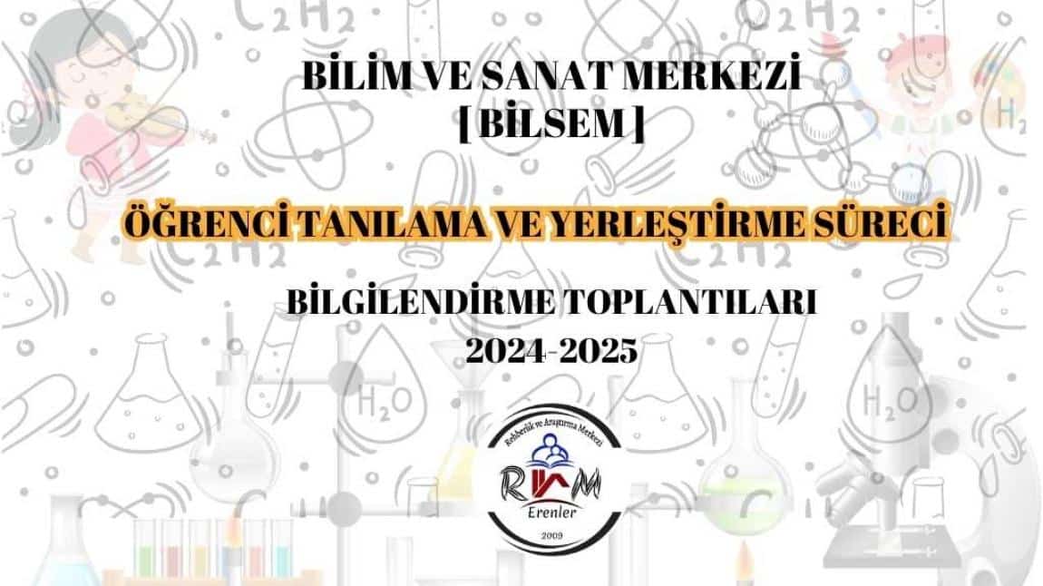 2024-2025 BİLSEM Öğrenci Tanılama ve Yerleştirme Süreci Bilgilendirme Toplantıları Yapıldı.